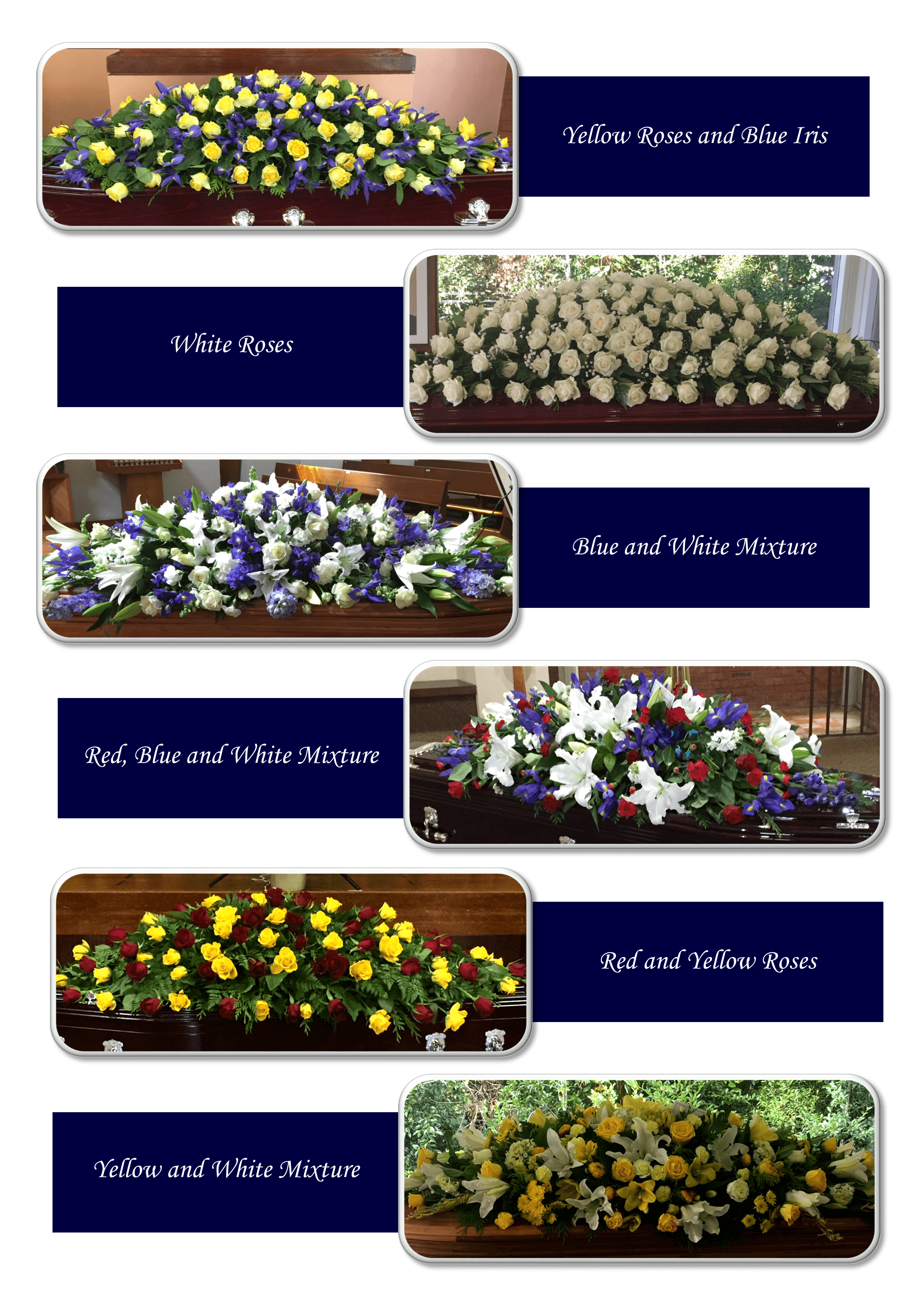 Catalogue sheet of casket flower spray choices — Yellow Roses and Blue Iris, White Roses, Blue and White Mixture, Red Blue and White Mixture, Red and Yellow Roses, and Yellow and White Mixture